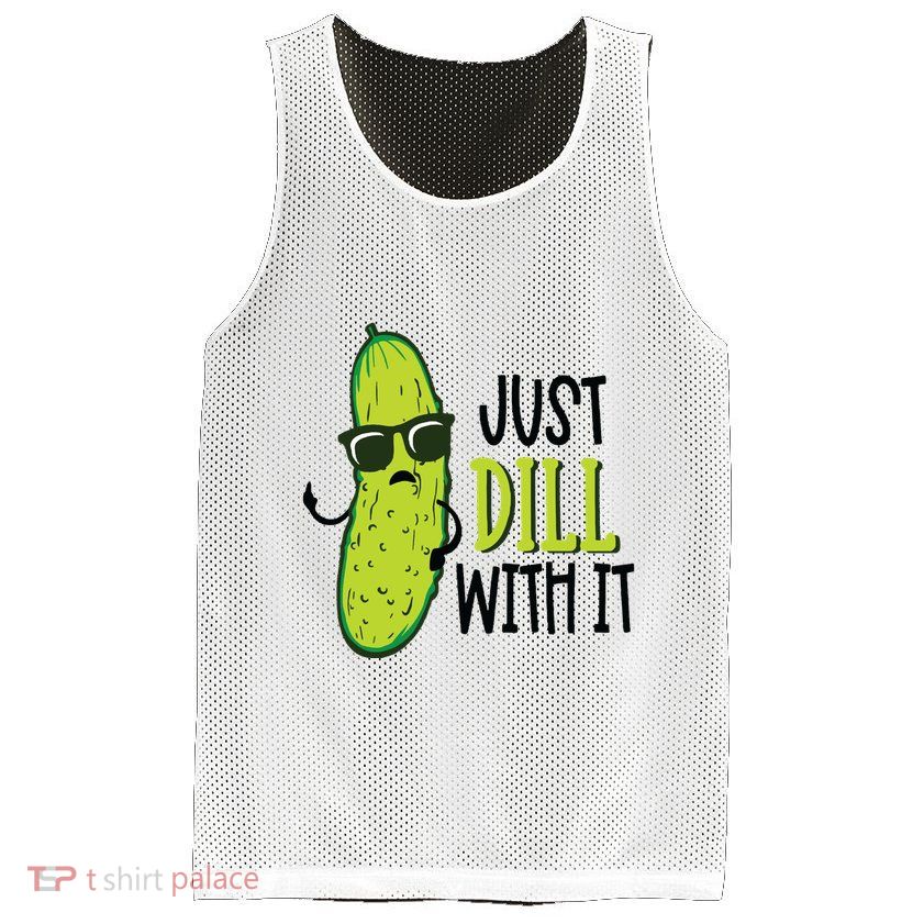 Dill Pickle Dill With It Deal With It Mesh Reversible Basketball Jersey Tank