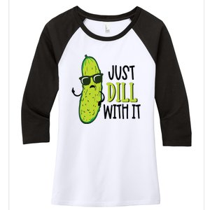 Dill Pickle Dill With It Deal With It Women's Tri-Blend 3/4-Sleeve Raglan Shirt