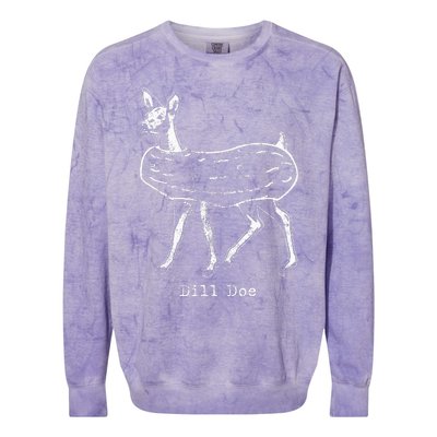 Dill Pickle Dill Doe Funny Colorblast Crewneck Sweatshirt