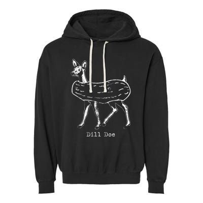 Dill Pickle Dill Doe Funny Garment-Dyed Fleece Hoodie