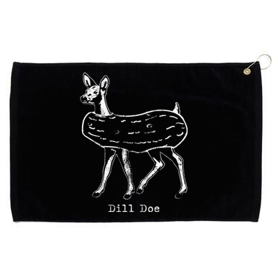 Dill Pickle Dill Doe Funny Grommeted Golf Towel