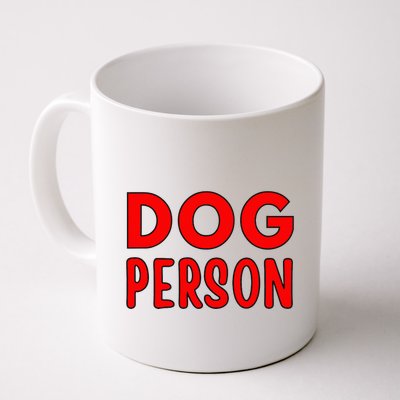Dog Person Mug