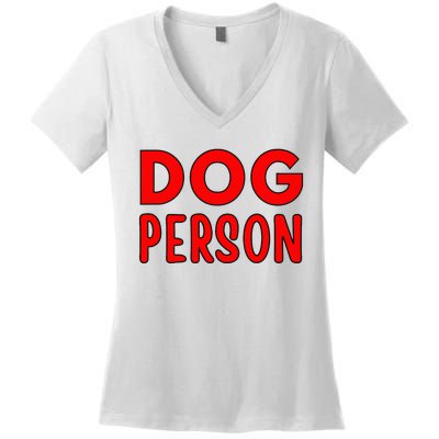 Dog Person Women's V-Neck T-Shirt