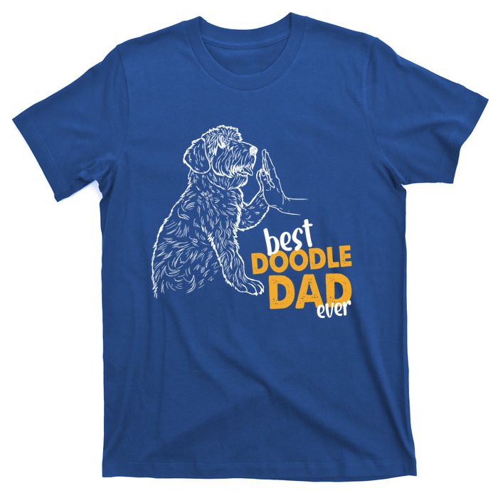 Doodle Papa Doodle Dad Doodle Daddy Best Doodle Dad Ever Great Gift T-Shirt