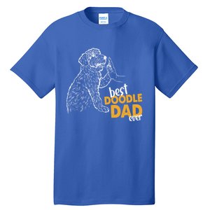 Doodle Papa Doodle Dad Doodle Daddy Best Doodle Dad Ever Great Gift Tall T-Shirt