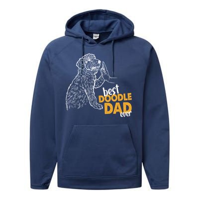 Doodle Papa Doodle Dad Doodle Daddy Best Doodle Dad Ever Great Gift Performance Fleece Hoodie