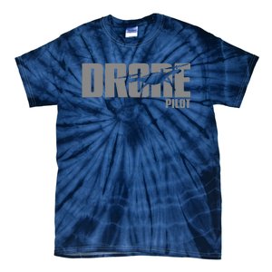 Drone Pilot Drone Operator Drone Life Tie-Dye T-Shirt