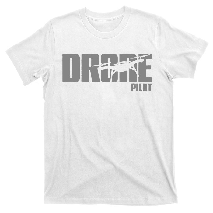 Drone Pilot Drone Operator Drone Life T-Shirt