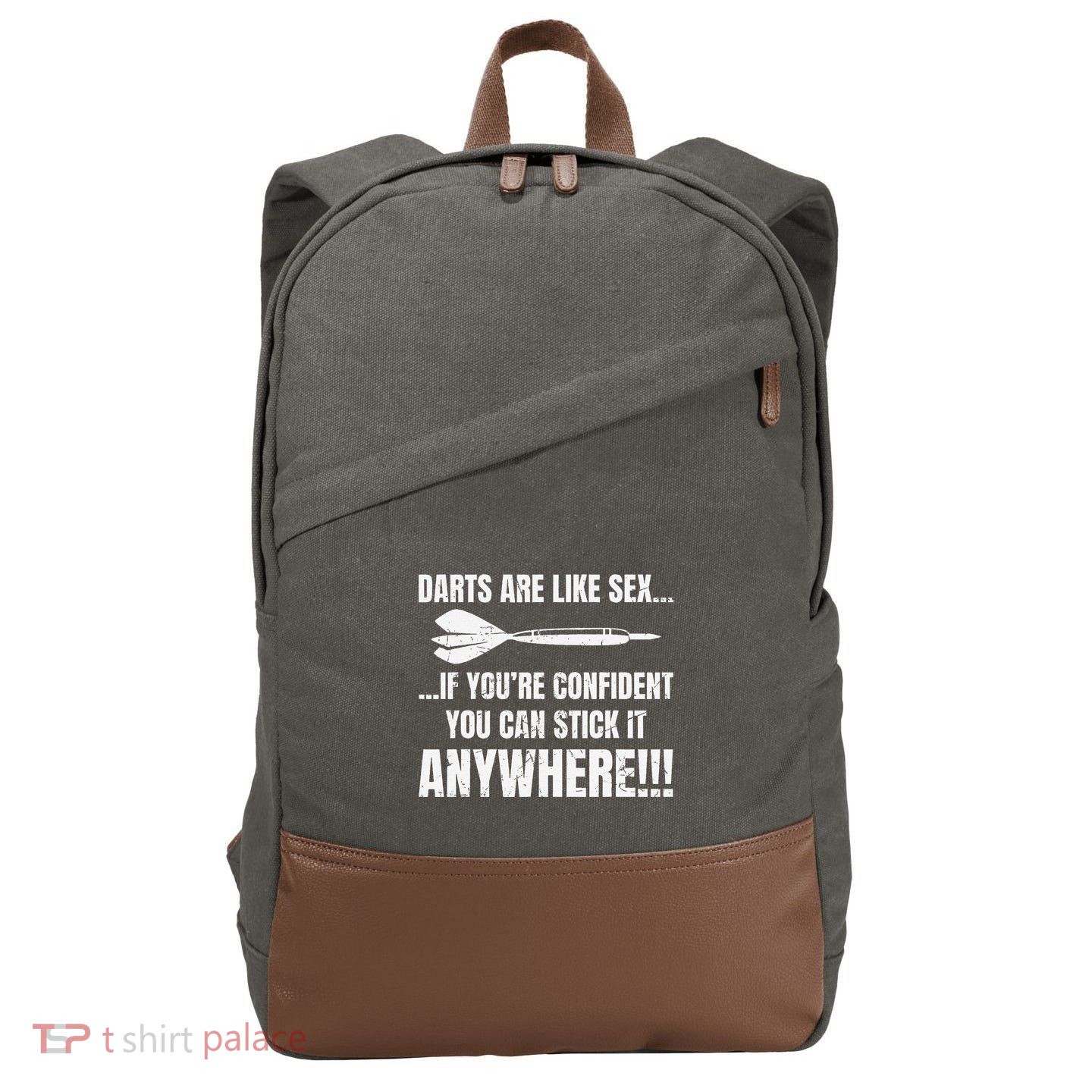 Dart Players Darts Are Like Sex Stick Anywhere Funny Cotton Canvas Backpack