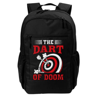 Darts Player Dart Of The Doom Funny Darts Lovers Daily Commute Backpack