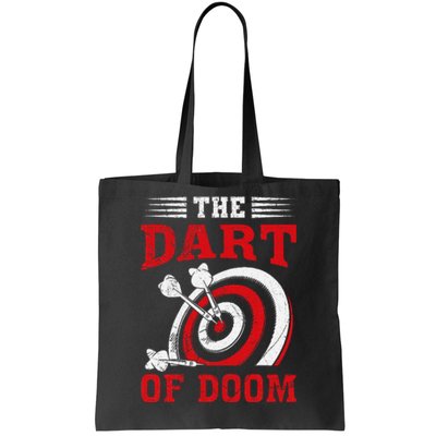 Darts Player Dart Of The Doom Funny Darts Lovers Tote Bag