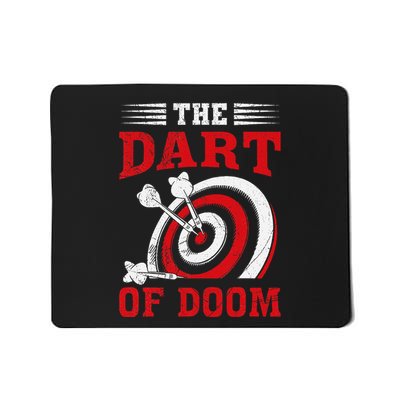 Darts Player Dart Of The Doom Funny Darts Lovers Mousepad