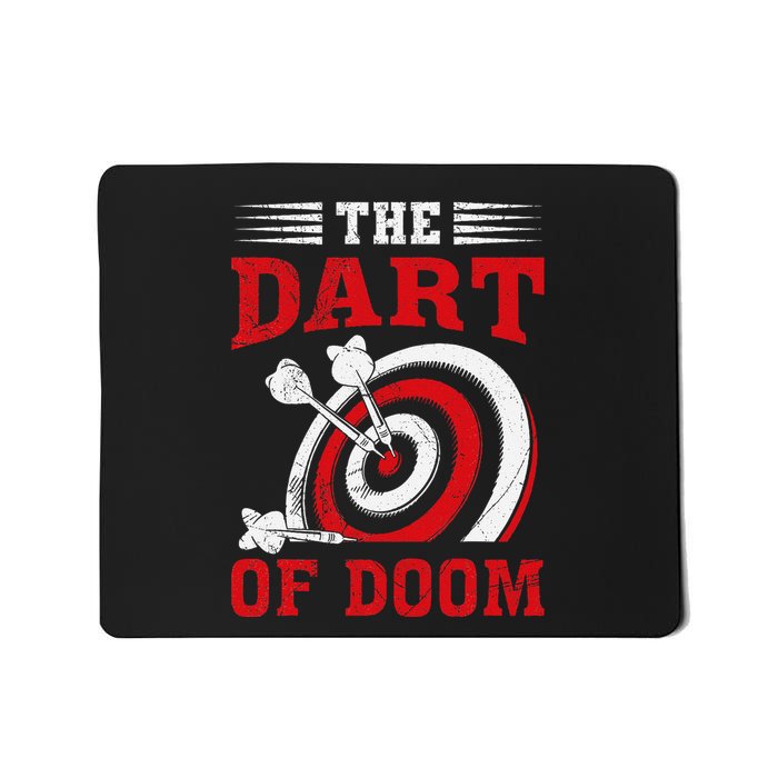 Darts Player Dart Of The Doom Funny Darts Lovers Mousepad