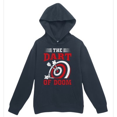 Darts Player Dart Of The Doom Funny Darts Lovers Urban Pullover Hoodie