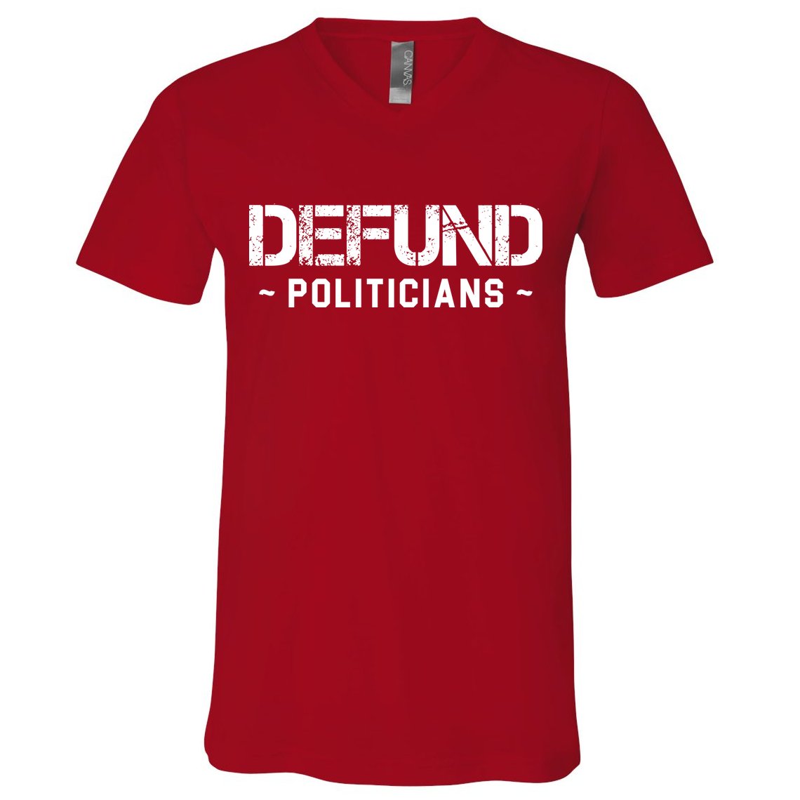 Defund Politicians Defund The Government V-Neck T-Shirt