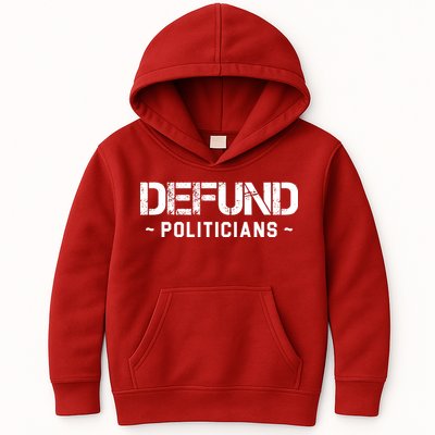 Defund Politicians Defund The Government Kids Hoodie