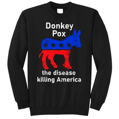 Donkey Pox Donkey Political Funny Satire Sweatshirt