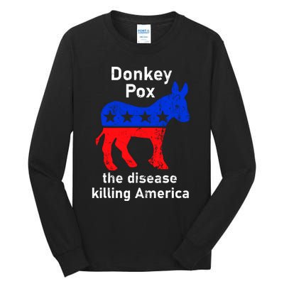 Donkey Pox Donkey Political Funny Satire Tall Long Sleeve T-Shirt