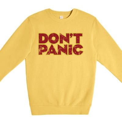 DonT Panic Premium Crewneck Sweatshirt