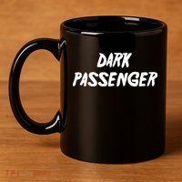 Dark Passenger 11oz C Handle Ceramic Mug