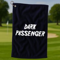 Dark Passenger Golf Towel