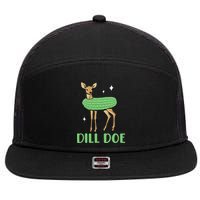 Dill Pickle Dill Doe Dark Inappropriate Offensive 7 Panel Mesh Trucker Snapback Hat
