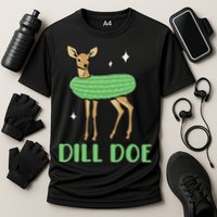 Dill Pickle Dill Doe Dark Inappropriate Offensive Performance Shirt