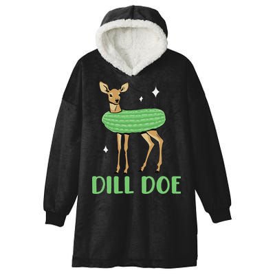 Dill Pickle Dill Doe Dark Inappropriate Offensive Hooded Wearable Blanket