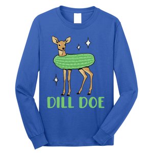 Dill Pickle Dill Doe Dark Inappropriate Offensive Long Sleeve Shirt