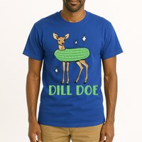 Dill Pickle Dill Doe Dark Inappropriate Offensive Tall T-Shirt