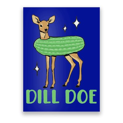 Dill Pickle Dill Doe Dark Inappropriate Offensive Poster