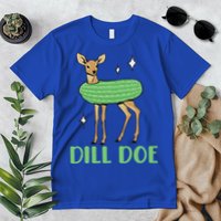 Dill Pickle Dill Doe Dark Inappropriate Offensive Premium T-Shirt