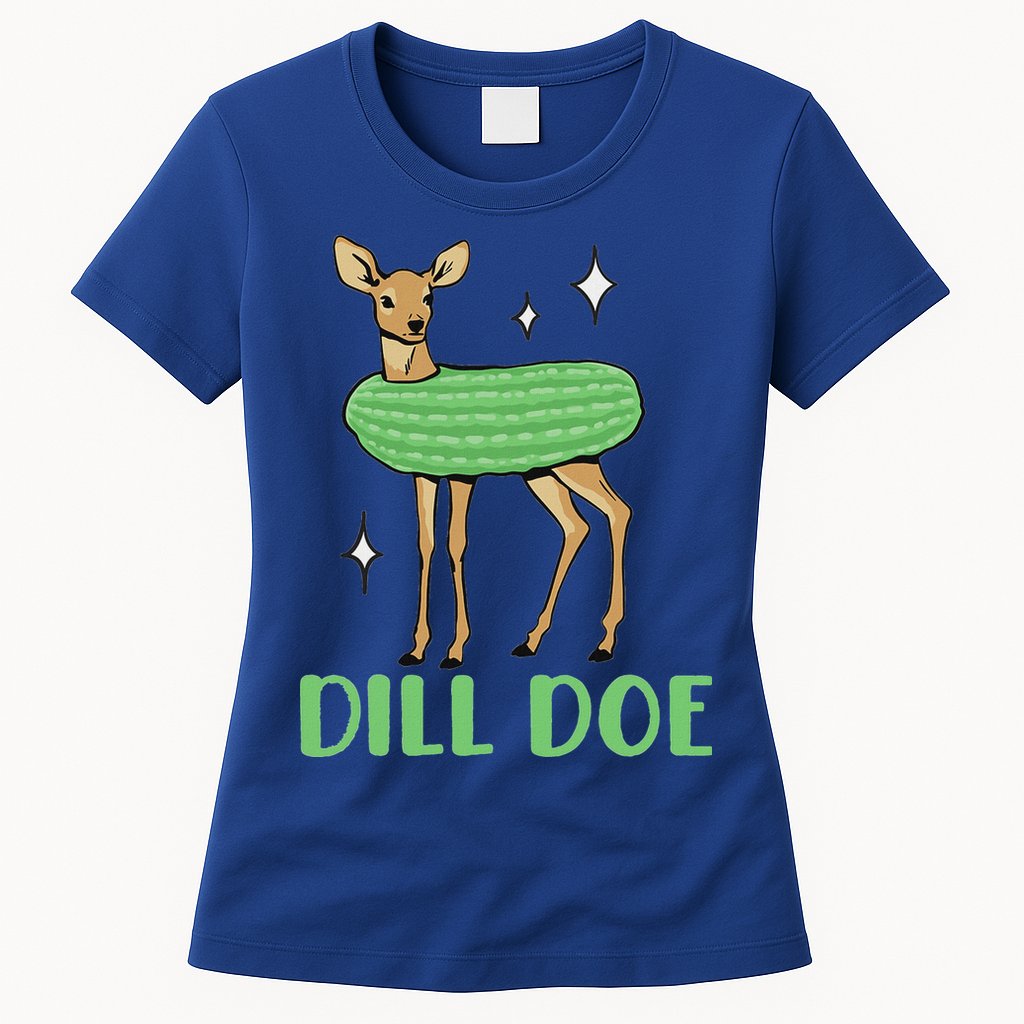 Dill Pickle Dill Doe Dark Inappropriate Offensive Womens T-Shirt