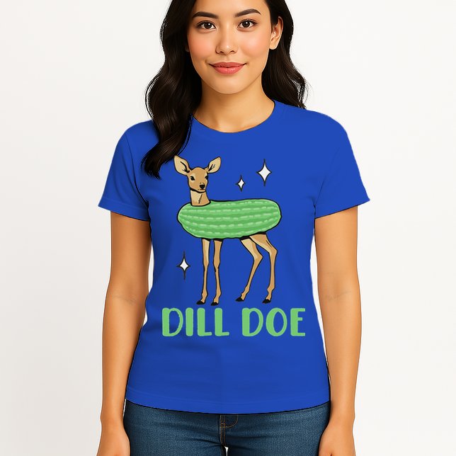 Dill Pickle Dill Doe Dark Inappropriate Offensive Womens T-Shirt