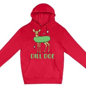 Dill Pickle Dill Doe Dark Inappropriate Offensive Premium Pullover Hoodie