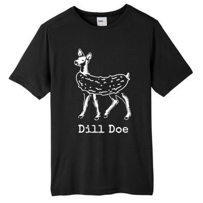 Dill Pickle Dill Doe Funny Tall Fusion ChromaSoft Performance T-Shirt