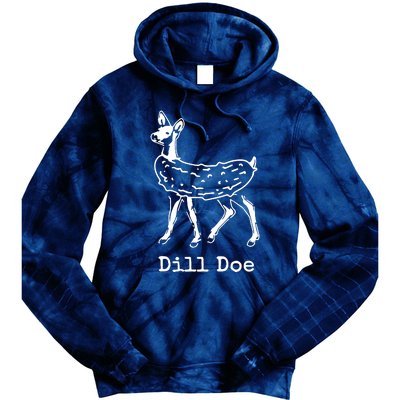 Dill Pickle Dill Doe Funny Tie Dye Hoodie