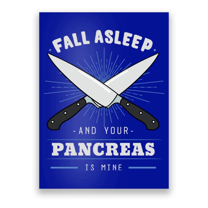 Diabetic Pancreas Diabetes Awareness Survivor Blood Sugar Funny Gift Poster