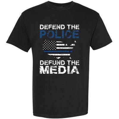 Defend Police Defund The Media American Flag USA Garment-Dyed Heavyweight T-Shirt