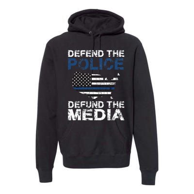 Defend Police Defund The Media American Flag USA Premium Hoodie