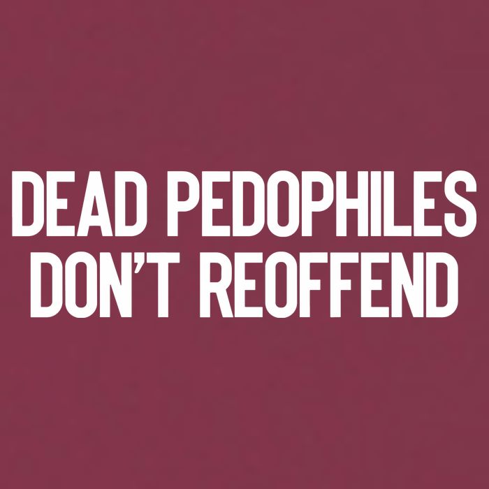 Dead Pedophiles DonT Reoffend 16oz Travel Tumbler