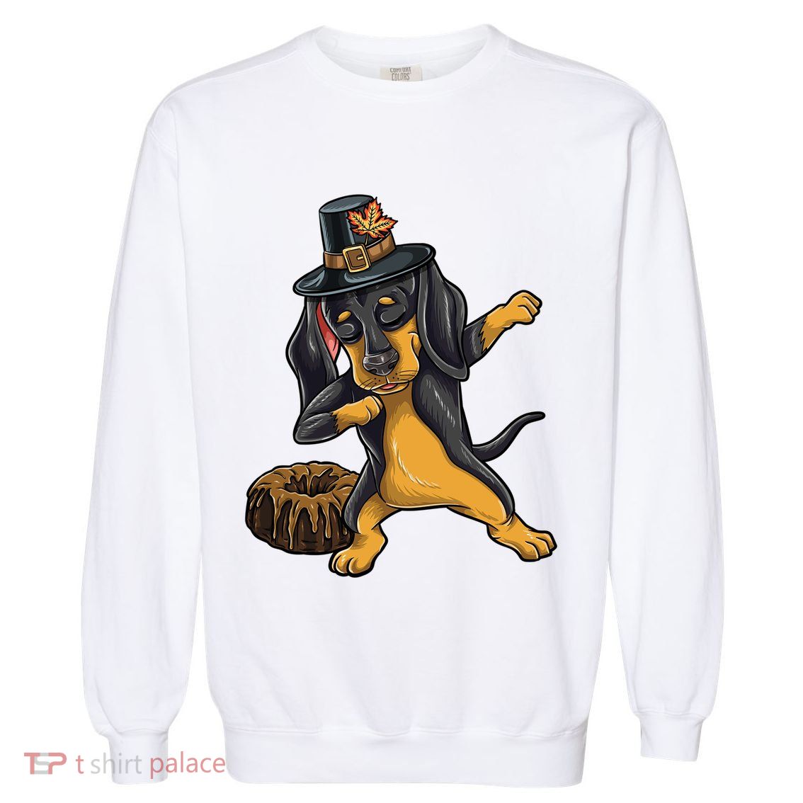 Dabbing Pilgrim Dachshund Pound Cake Thanksgiving Gift Garment-Dyed Sweatshirt