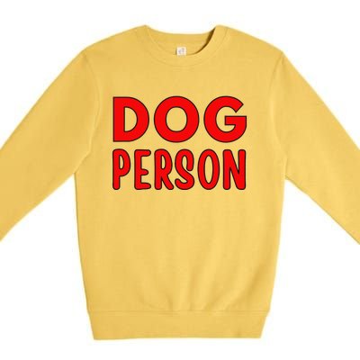 Dog Person Premium Crewneck Sweatshirt