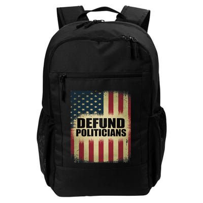 Defund Politicians Defund D.C. Clear The Swamp Daily Commute Backpack