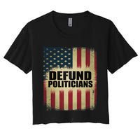 Defund Politicians Defund D.C. Clear The Swamp Women's Crop Top Tee