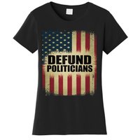 Defund Politicians Defund D.C. Clear The Swamp Women's T-Shirt