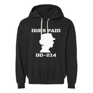 Dues Paid DD214 Female Veterans Day Women Ex Army Soldier Garment-Dyed Fleece Hoodie