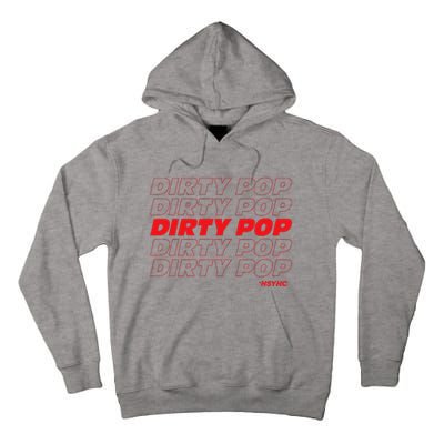 Dirty Pop Tall Hoodie