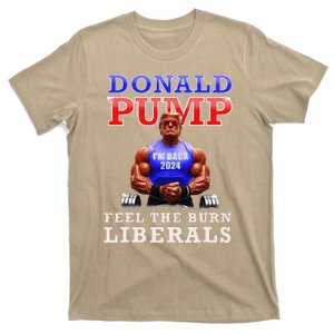 Donald Pump Funny Trump Feel The Burn Liberals 2024 T-Shirt