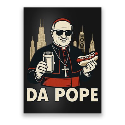 Da Pope From America Chicago Pope Leo XIV Poster